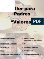 Taller para Padresvalores 121115144429 Phpapp01