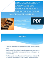 Regalías Mineras, Derechos y Obligaciones de Los