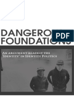 Dangerous Foundations