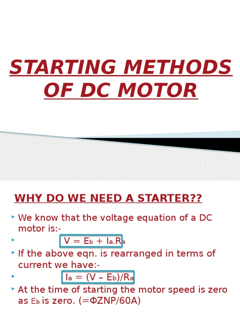 DC Motor Starting Methods Explained | PDF | Inductor | Series And ...