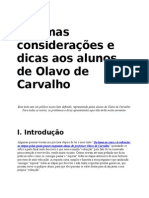 Algumas Considerações e Dicas Aos Alunos de Olavo de Carvalho