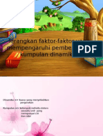 Terangkan Faktor-Faktor Yang Mempengaruhi Pembentukan Kumpulan Dinamika