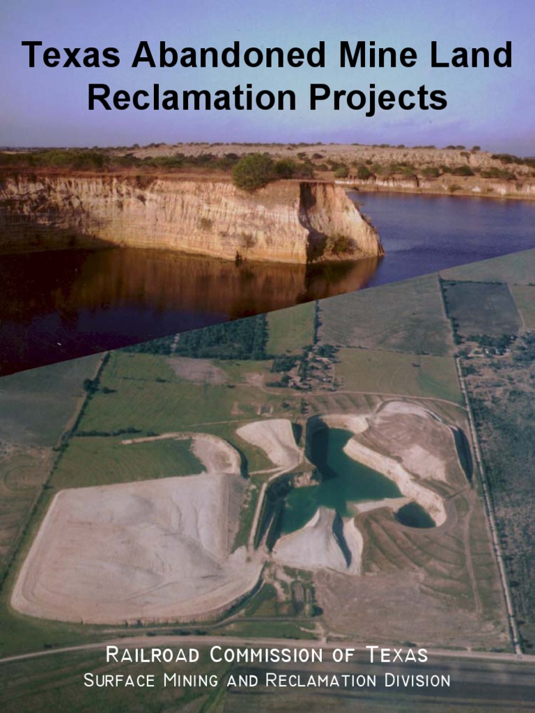 Texas Abandoned Mine Land Reclamation Projects Railroad Commission of