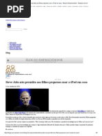 Steve Jobs Não Permitia Aos Filhos Pequenos Usar o iPad Em Casa - Blog Do Empreendedor - Estadao.com