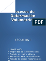 Procesos Deformacion Volumetrica