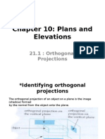 Chapter 10: Plans and Elevations: 21.1: Orthogonal Projections