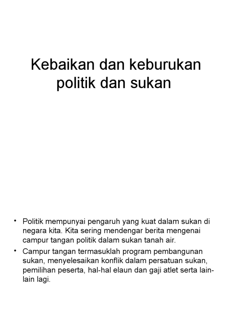 Kebaikan Dan Keburukan Politik Dan Sukan