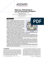 Exploiting Core-Shell Synergy For Nanosynthesis and Mechanistic