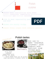 Polish Cuisine: Shares Many Similarities With Other Countries, Especially, and Cuisines