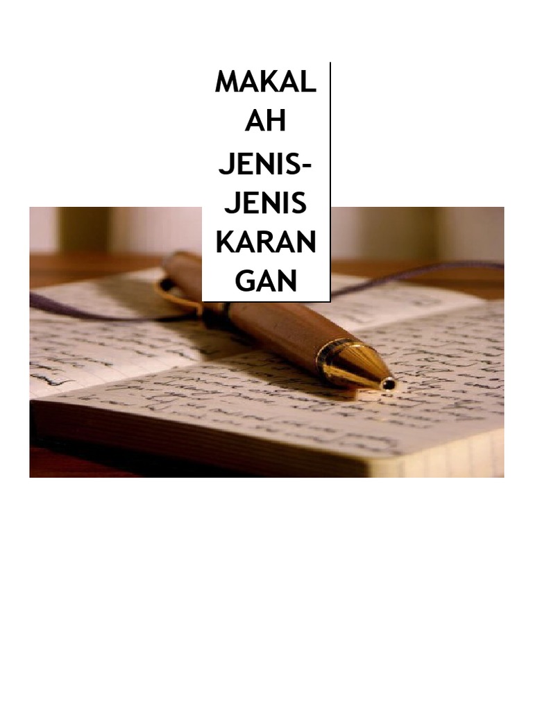 Makalah, Jenis-Jenis Karangan