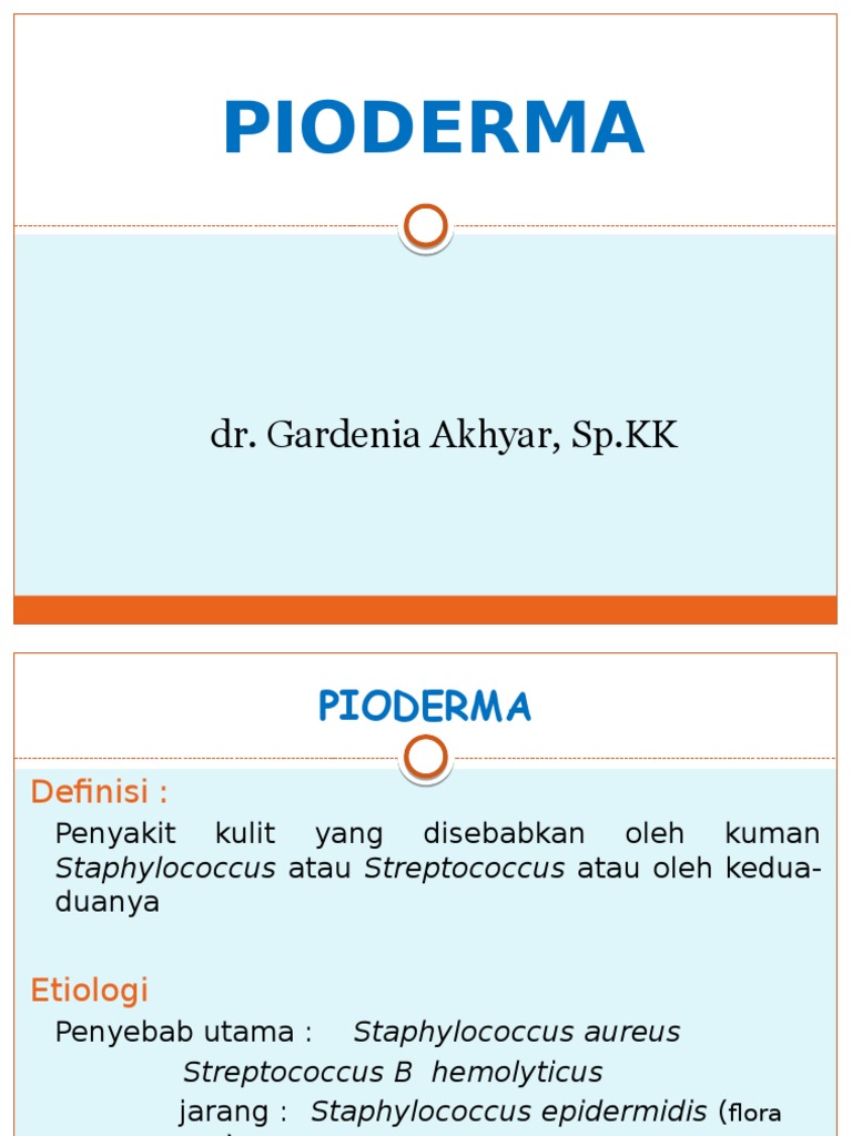Pioderma: Penyakit Kulit Infeksius | PDF | Sains & Matematika