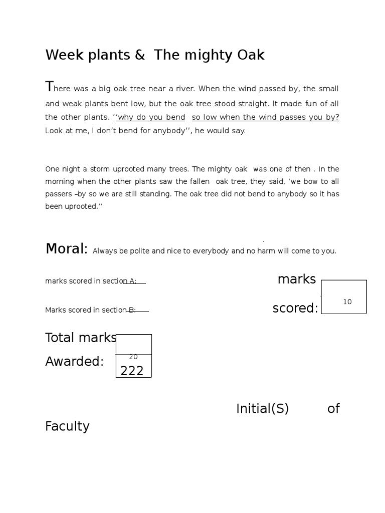 Week Plants & The Mighty Oak T Marks Scored Total Marks Awarded 222