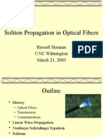 Soliton Propagation in Optical Fibers: Russell Herman UNC Wilmington March 21, 2003