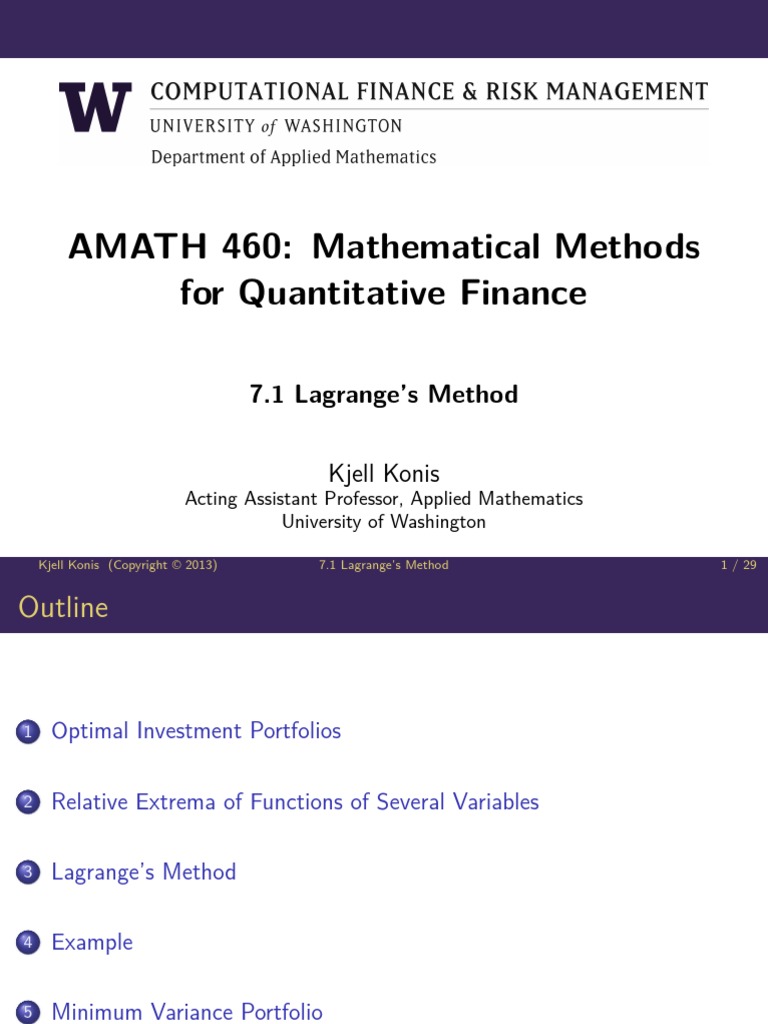 AMATH 460: Mathematical Methods For Quantitative Finance: 7.1 Lagrange ...