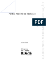 Cadernos MCidades 4 - Política Nacional de Habitação