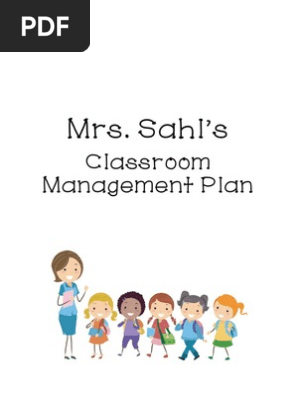 classroom managment plan kathy sahl educ 5314 final draft
