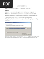 Assignment No.: 1 Aim:: Eclipse-C++ Can Be Started Through The Start - All Programs - Eclipse-C++