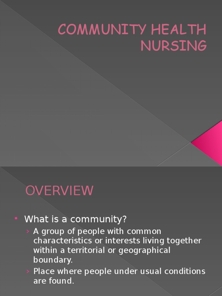 Community Health Nursing Overview | PDF | Nursing | Public Health