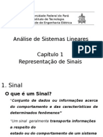 Análise de Sistemas Lineares Representação de Sinais. Capítulo_1