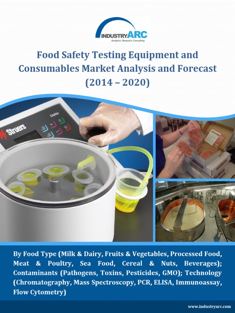 Food Safety Testing Equipment and Consumables Foodborne Illness Foods