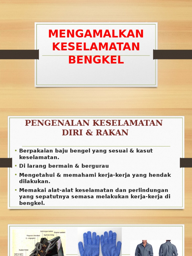Mengamalkan Keselamatan Bengkel