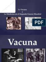 Vacuna y Medicina en La Segunda Guerra Mundial