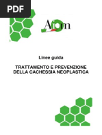 Trattamento e prevenzione della cachessia neoplastica