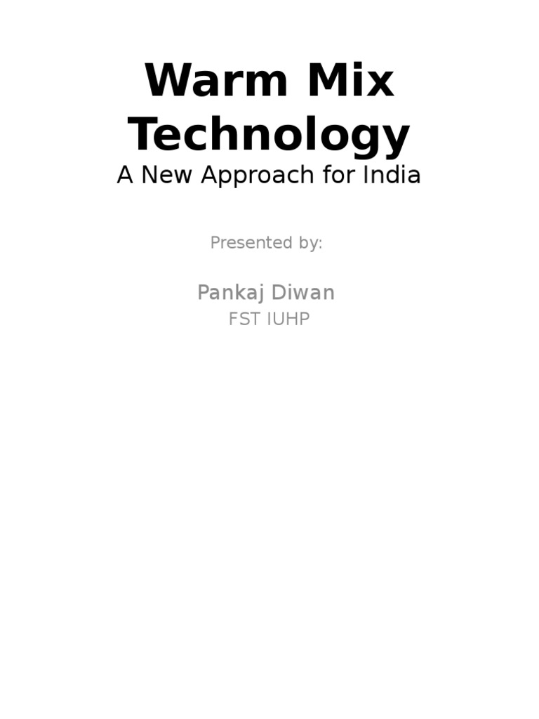 Warm Mix Technology: A New Approach For India | PDF | Technology ...