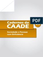 CADERNOS DA CAADE Número 2 - Sociedade e Pessoas Com Deficiência