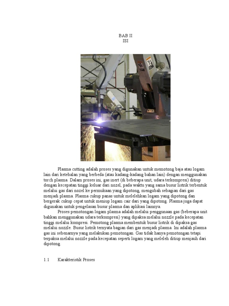 Plasma  Cutting  Adalah Proses Yang Digunakan Untuk  Plasma  Cutting  Adalah Proses Yang Digunakan Untuk
