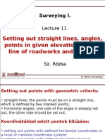 Setting Out Straight Lines, Angles, Points in Given Elevation, Center Line of Roadworks and Curves