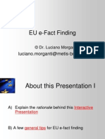 EU E-Fact Finding: Luciano - Morganti@metis-Brussels - Be