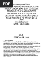 Download Analisis Perbandingan Kepuasan Pasien Umum Bpjs Dan by Hari hardyboy Purwanto SN270401655 doc pdf
