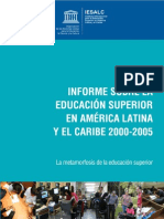 Educacion Superior en America Latina y El Caribe INFORME 2000-2005