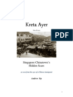 Kreta Ayer - Story of A Chinese Immigrant in Singapore