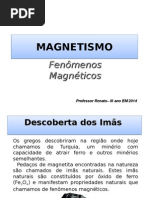 {A88119A0-02C7-499F-87BB-9F14F8766238}_MAGNETISMO-apresentação 2