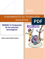 LA EVALUACIÓN DE LOS RECURSOS TECNOLÓGICOS EN LA EDUCACIÓN