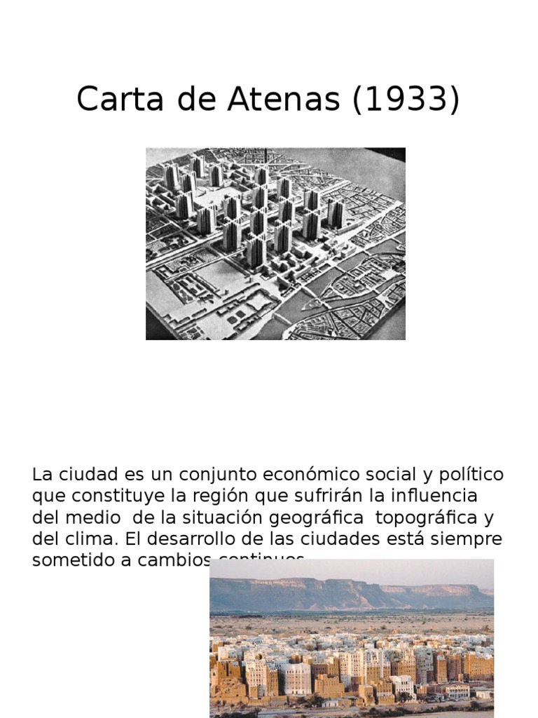 Carta de Atenas y Machu Pichu  City  Urbanism