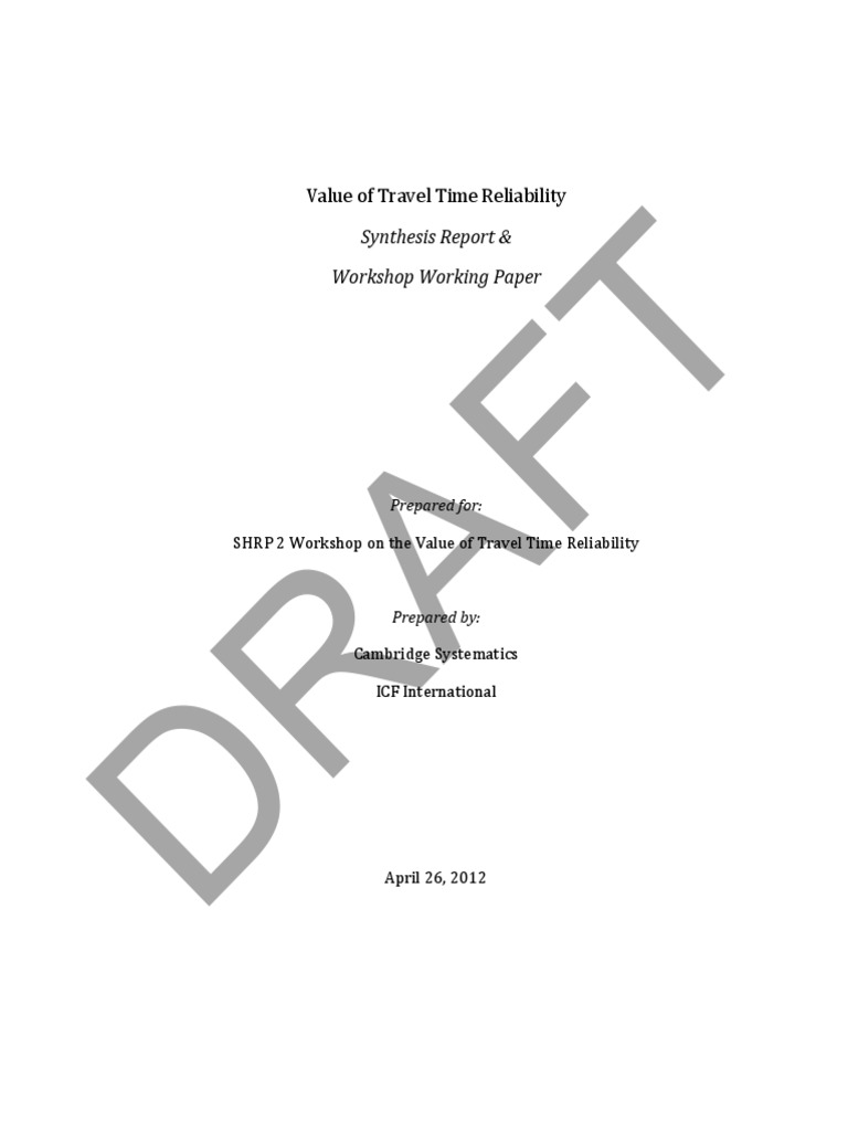 Draft: Value of Travel Time Reliability | PDF | Cost–Benefit Analysis ...