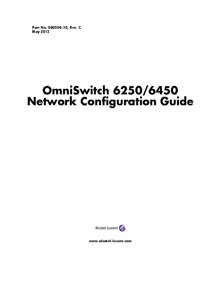 MANUAL ALU OmniSwitch 6250 6450 Network Configuration Guide PDF Computer Standards