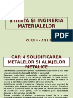 Cap 4 Solidificarea Metalelor Si Aliajelor Metalice