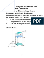 15.7 Triple Integrals in Cylindrical and Spherical Coordinates Integration in Cylindrical Coordinates Definition: Cylindrical Coordinates