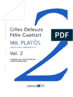 DELEUZE, Gilles; GUATTARI, Félix. Mil Platôs, Vol. 2