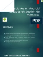Aplicaciones en Android Basados en Gestión de Memoria