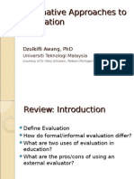 Alternative Approaches to Evaluation