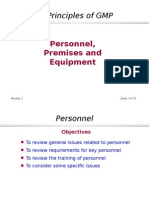 Basic Principles of GMP: Personnel, Premises and Equipment