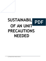 Sustainability of An Unit Precautions Needed: Prepared by Mehak Sharma