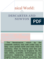 Mechanical World:: Descartes and Newton