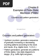 Examples of Finite State Machines (FSMS) : Counters and Pattern Generators