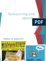 Outsourcing and Identity